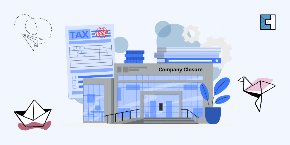 Company Closure Tax Efficiently