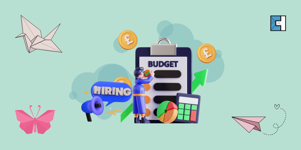 How to Create an Effective Recruitment Budget