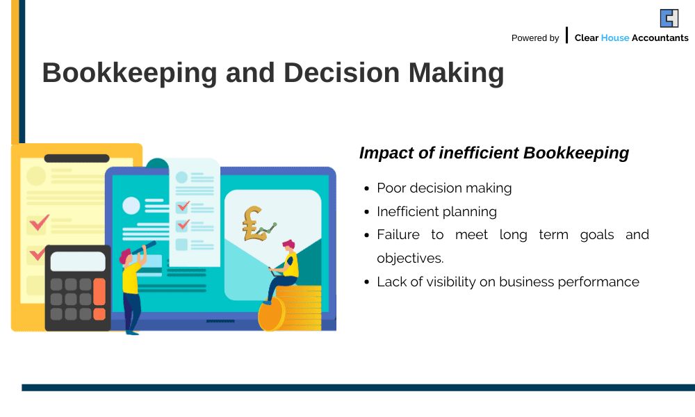 Bookkeeping and decision making